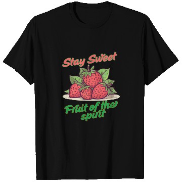 Discover Stay sweet fruit of the spirit, vintage fruit T Shirts