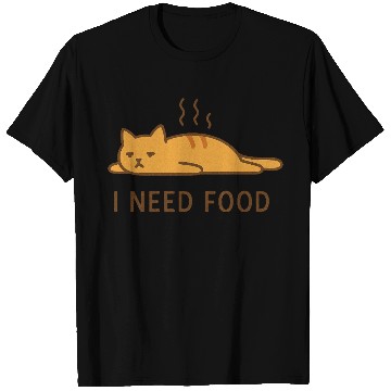 Discover I Need Food Funny Cat Illustration Typography Desi T Shirts