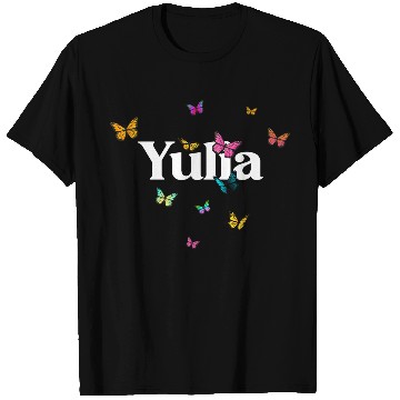 Discover YULIA - beautiful girl name with cute butterflies T Shirts