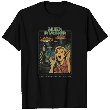 Discover Alien Invasion T Shirts