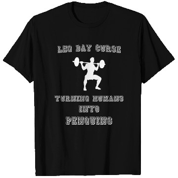 Discover Humorous Leg Day Workout Design T Shirts