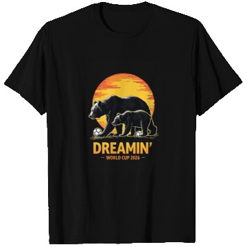Discover California Dreamin’ – World Cup 2026 Soccer Bear T T Shirts