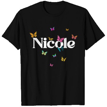 Discover NICOLE - beautiful girl name with cute butterflies T Shirts