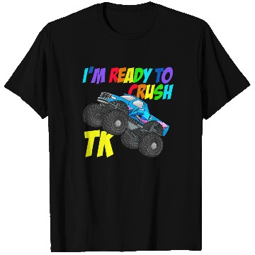 Discover I'm Ready To Crush TK Transitional Kindergarten T Shirts