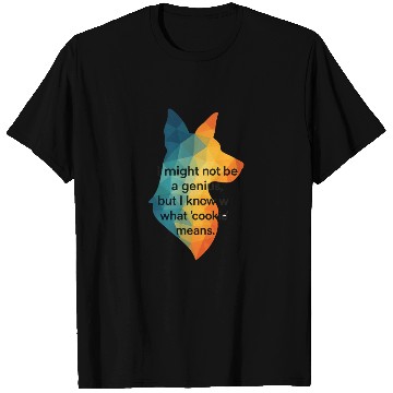Discover Smart Cookie: I Know What Matters T Shirts