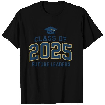 Discover Graduation Class of 2025 Future Leaders T Shirts Design