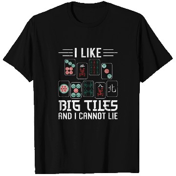 Discover I Like Big Tiles And I Cannot Lie Mahjong T Shirts