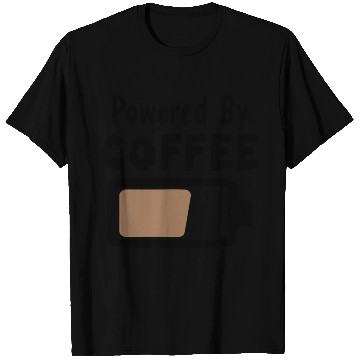 Discover Powered By Coffee – Coffee Statement Saying T Shirts