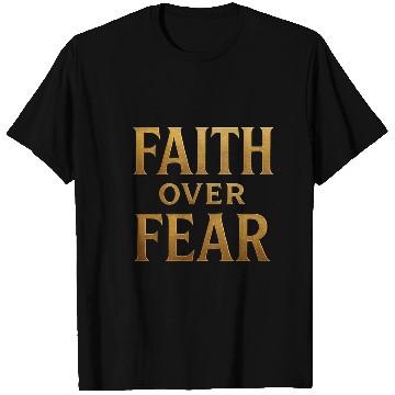 Discover Fearless Faith T Shirts