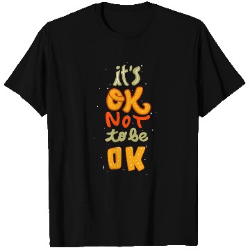Discover Playful Cookie It's oke Not T Shirts