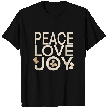 Discover Butterfly Peace Love Joy Typography T Shirts
