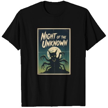 Discover Night of the Unknown Creature T Shirts