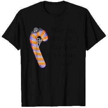 Discover Funny Quote Halloween Candy Cane with Spider T Shirts