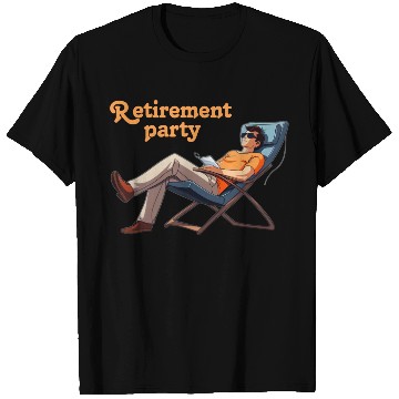 Discover Retirement Party Relaxation Scene T Shirts