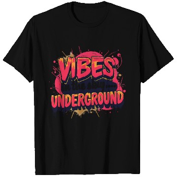 Discover Vivid Underground Vibe T Shirts