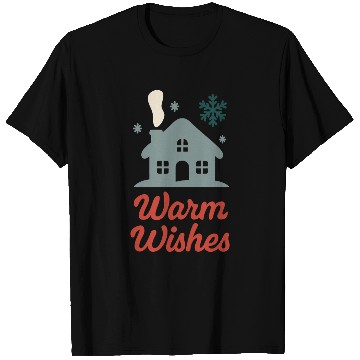 Discover Warm Wishes │ Cozy Winter Holiday House Design	 T Shirts