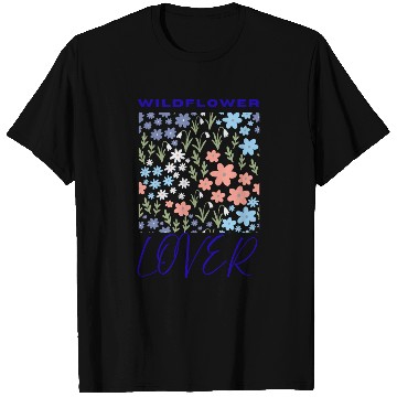 Discover Wildflower Lover Floral Design T Shirts