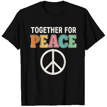 Discover Together for Peace Colorful Unity T Shirts