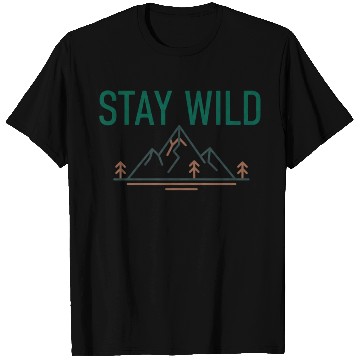Discover Mountain Wilderness Stay Wild T Shirts