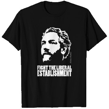 Discover Breitbart - Fight the Liberal Establishment - T Shirts