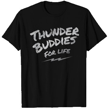 Discover thunder buddies for life – silver T Shirts