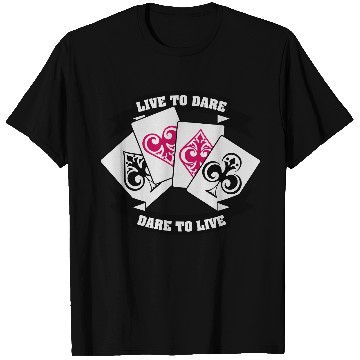 Discover LIVE TO DARE!!! T Shirts
