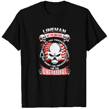 Discover Lineman - We are doing the impossible T Shirts