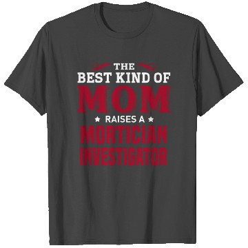Discover Mortician Investigator T Shirts