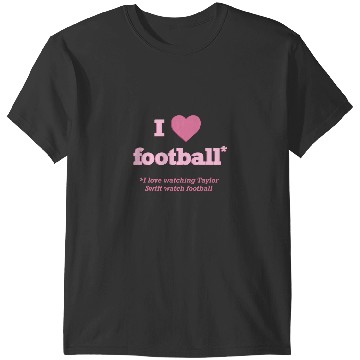 Discover Taylorr Swift I Love Football T-Shirts