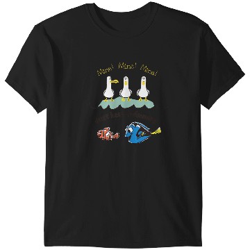 Discover Disneyss Pixars Finding Nemo Mine Mine Mine Just Keep Swimming T-Shirts