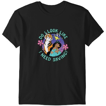 Discover Disney Princess - Jasmine Do I Look Like I Need Saving T-Shirts