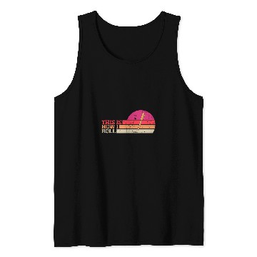 Discover This is How I Roll Funny Pen Writer Author Authoring Writing Tank Tops