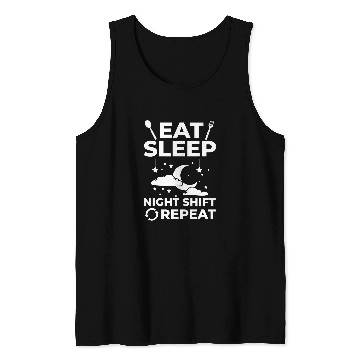 Discover Shift Work Night Job Worker Midnight Funny Coffee 14 Tank Tops