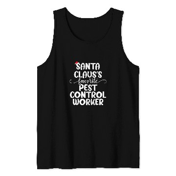Discover Santa Claus Favorite Pest Control Worker Tank Tops