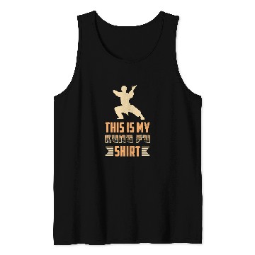 Discover This Is My Kung Fu 1 Tank Tops