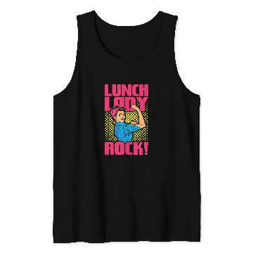 Discover Womens Lunch Lady Rock Cafeteria Worker Strong Woman Tank Tops