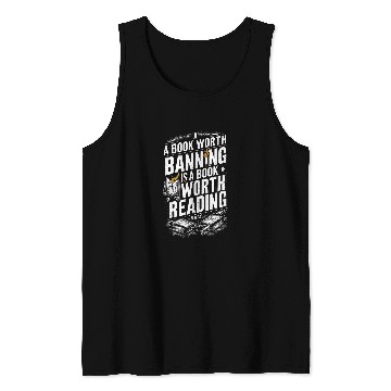 Discover A Book Worth Banning Is A Book Worth Reading Reading Nerd 2 Tank Tops