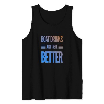 Discover Funny Boat Drinks Day Drinking Tank Tops