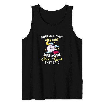 Discover Shift Work Night Job Worker Midnight Funny Coffee 4 Tank Tops