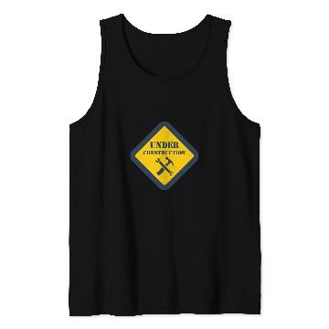 Discover Under Construction Worker Tank Tops