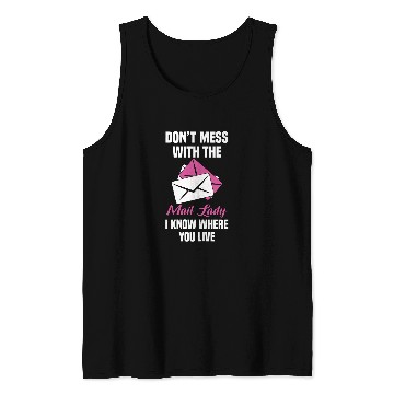 Discover Mail Lady Mail Carrier Woman Postal Worker Post Office Tank Tops
