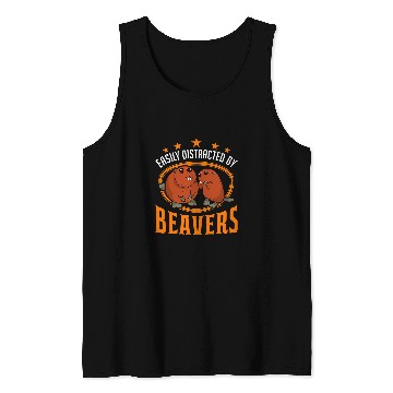 Discover Easily distracted by Beavers 2 Tank Tops