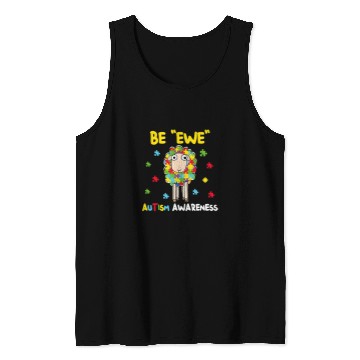Discover Autism Be Ewe Autism AwarenessAutism Spectrum ASD Support Autism 216 Neurodiverse Tank Tops