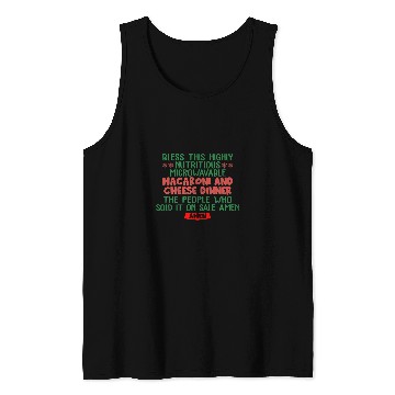 Discover Bless This Highly Nutritious Microwavable Macaroni Quote Tank Tops