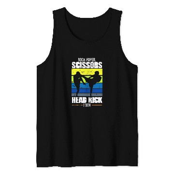 Discover Rock Paper Scissors Head Kick I Win Martial Arts Taekwondo 4 Tank Tops