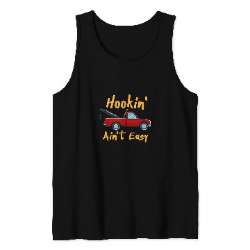 Discover Hookin Aint Easy Tank Tops