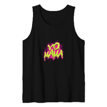 Discover Hip Hop Rap Graffiti Old School Yo Mama Tank Tops