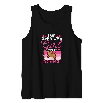 Discover Dog Goldendoodle Never stand between a Girl and her Goldendoodle Tank Tops