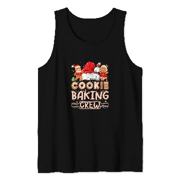 Discover Cookie Baking Crew Christmas Cookie Baking Team Tester 33 Tank Tops