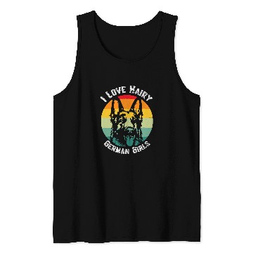 Discover I Love Hairy German Girls German Shepherd Edition Vintage Tank Tops